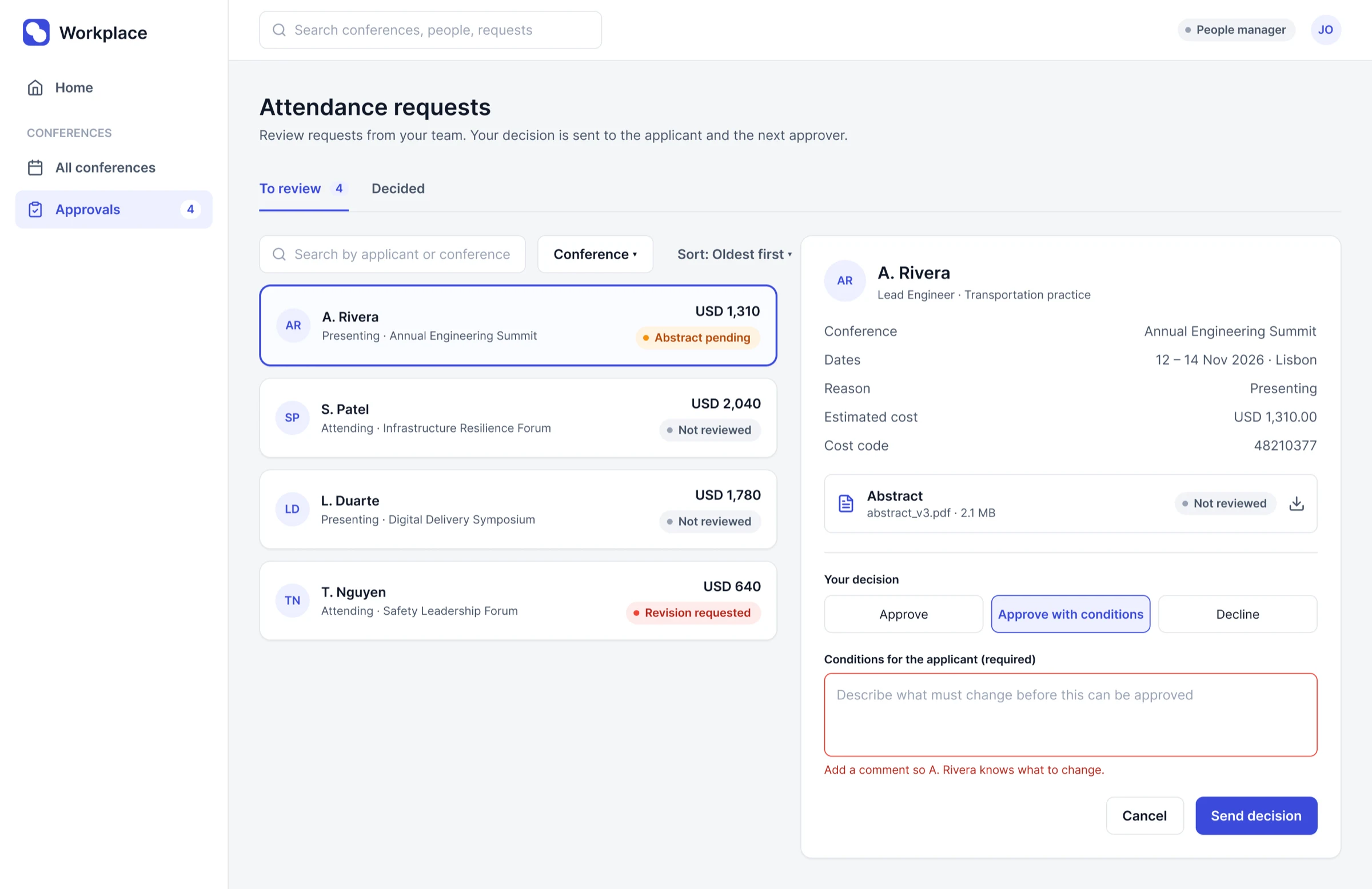 Approver review with a request list on the left and detail on the right; approving with conditions requires a comment.